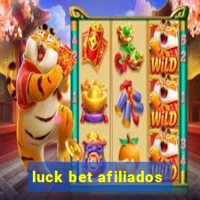 luck bet afiliados